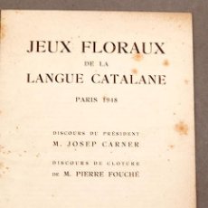Libros de segunda mano: JEUX FLORAUX DE LA LANGUE CATALANE - JOSEP CARNER - 1848. Lote 381826029