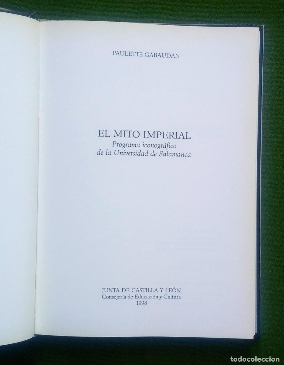 Libros de segunda mano: EL MITO IMPERIAL - PAULETTE GABAUDAN. - Foto 2