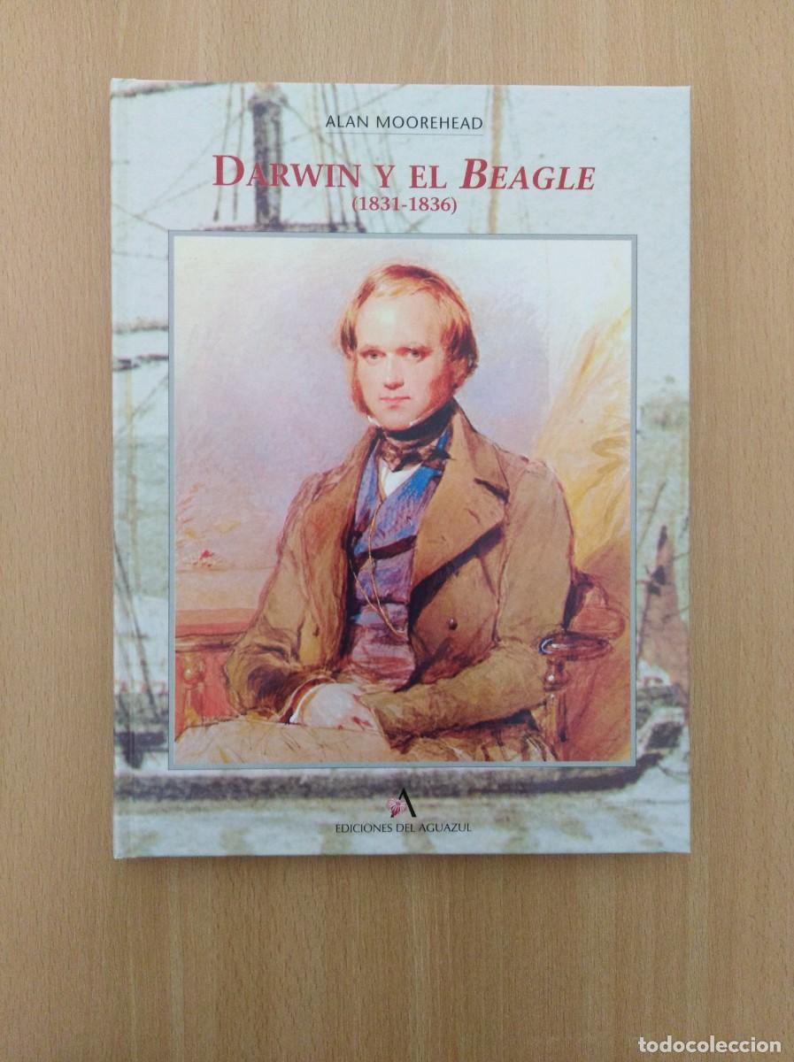 Libros de segunda mano: DARWIN Y EL BEAGLE (1831 - 1836). Alan Moorehead - Foto 1
