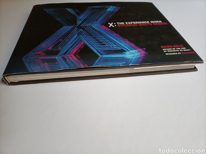 Libros de segunda mano: X: The experience when. Business meets design Brian Sol&iacute;s ... Dise&ntilde;o - Foto 6