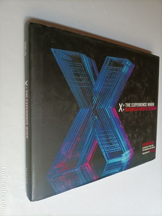 Libros de segunda mano: X: The experience when. Business meets design Brian Sol&iacute;s ... Dise&ntilde;o