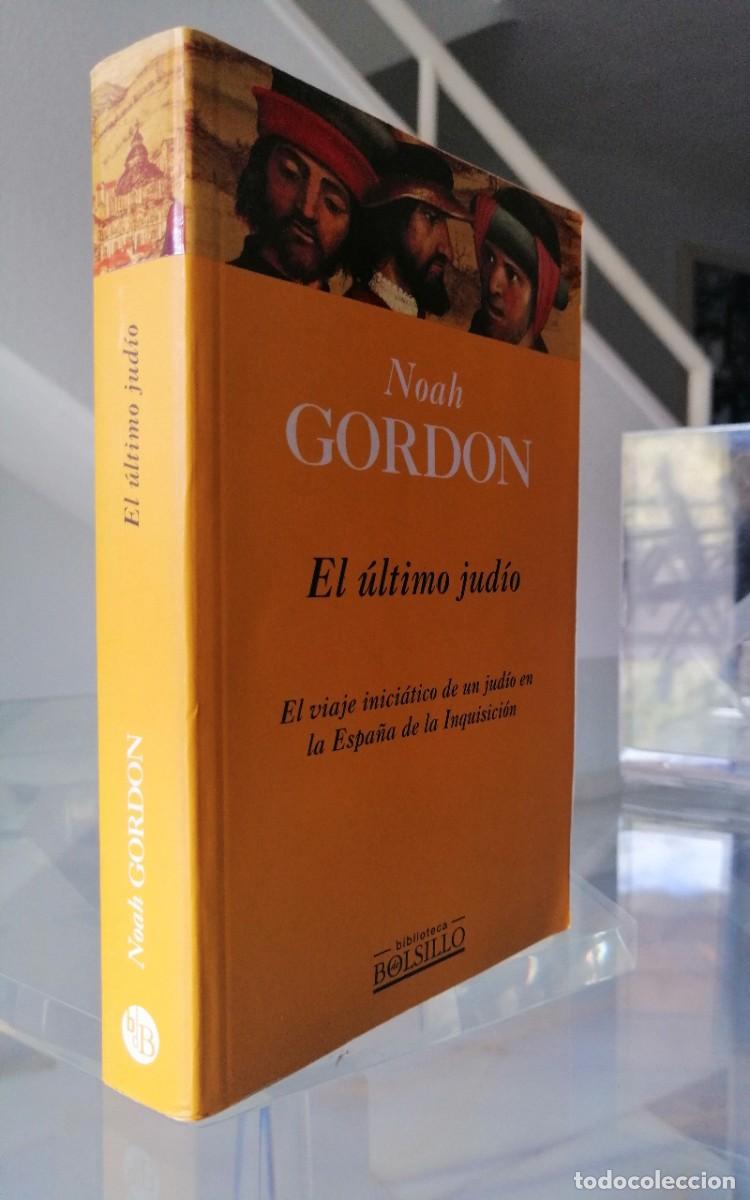 Libros de segunda mano: EL &Uacute;LTIMO JUD&Iacute;O - NOAH GORDON - - Foto 1