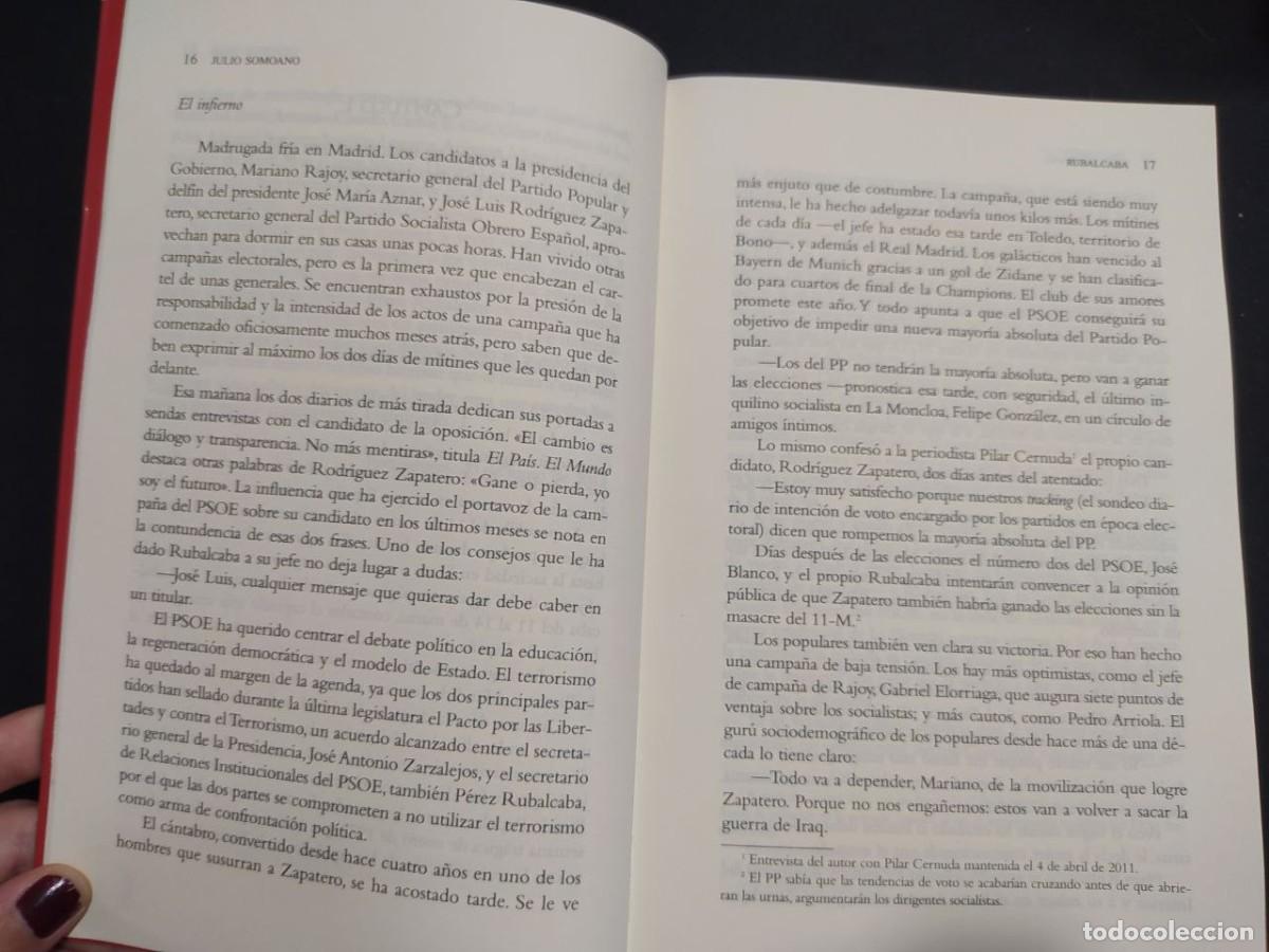 Libros de segunda mano: RUBALCABA. EL MONJE DEL PODER. JULIO SOMOANO. ED. ESFERA DE LOS LIBROS. 2011. - Foto 3