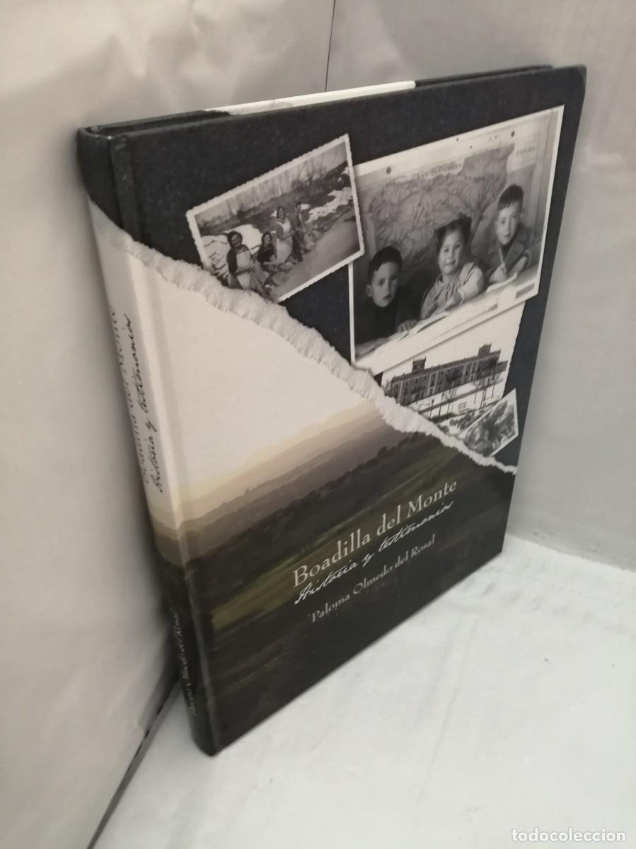 Libros de segunda mano: BOADILLA DEL MONTE. HISTORIA Y TESTIMONIOS (PRIMERA EDICI&Oacute;N, TAPA DURA) - Foto 13