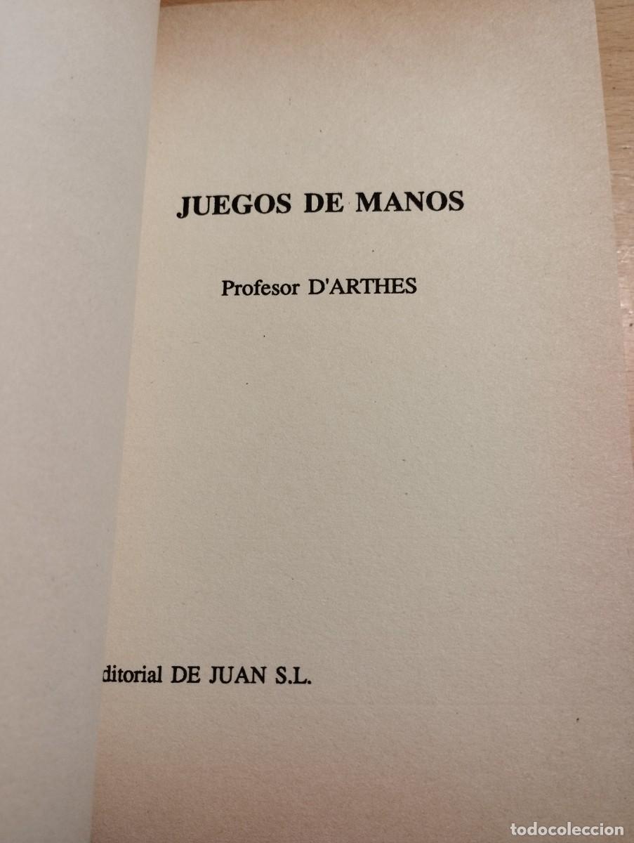 Libros de segunda mano: JUEGOS DE MANOS (PROFESOR DARTHES) - Foto 2