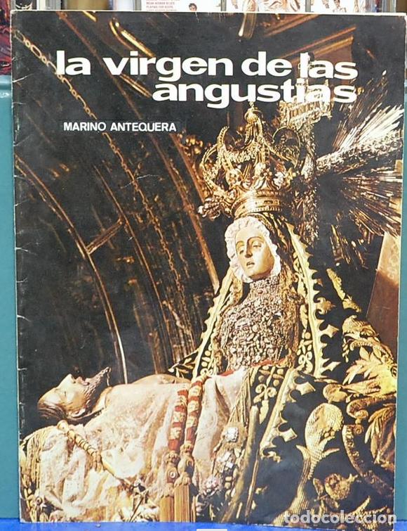 Libros de segunda mano: La Virgen de las Angustias. Marino Antequera - Foto 1