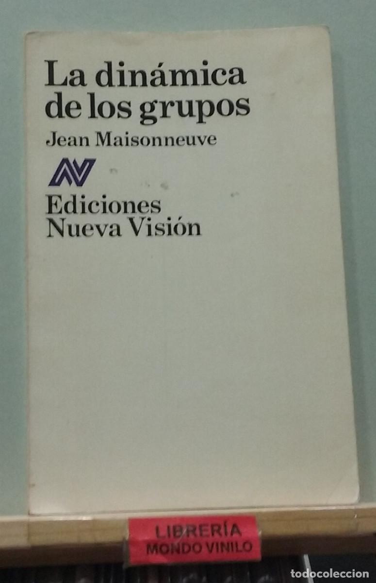 Libros de segunda mano: La din&aacute;mica de los grupos. Jean Maisonneuve - Foto 1