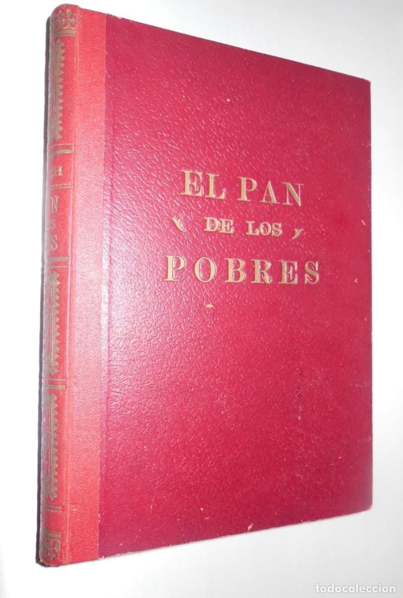 Libros de segunda mano: EL PAN DE LOS POBRES - Foto 1