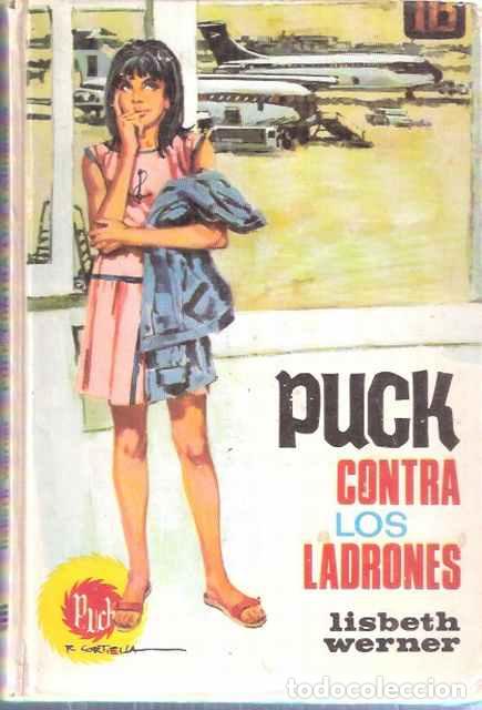 Libros de segunda mano: Puck contra los ladrones - Werner, Lisbeth - Foto 1