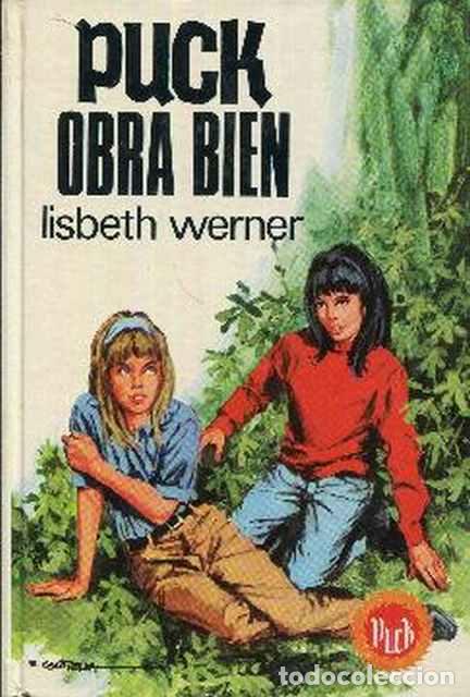 Libros de segunda mano: Puck obra bien - Werner, Lisbeth - Foto 1