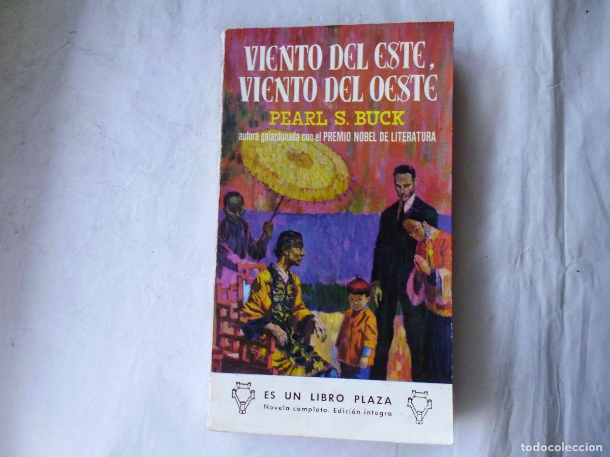 Libros de segunda mano: VIENTO DEL ESTE VIENTO DEL OESTE - PEARL S BUCK - Foto 1