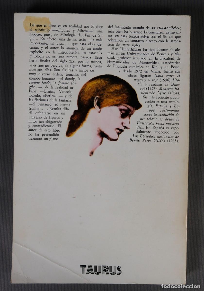 Libros de segunda mano: Fin de siglo, figuras y mitos - Hans Hinterh&auml;user - Ed.Taurus - Foto 2