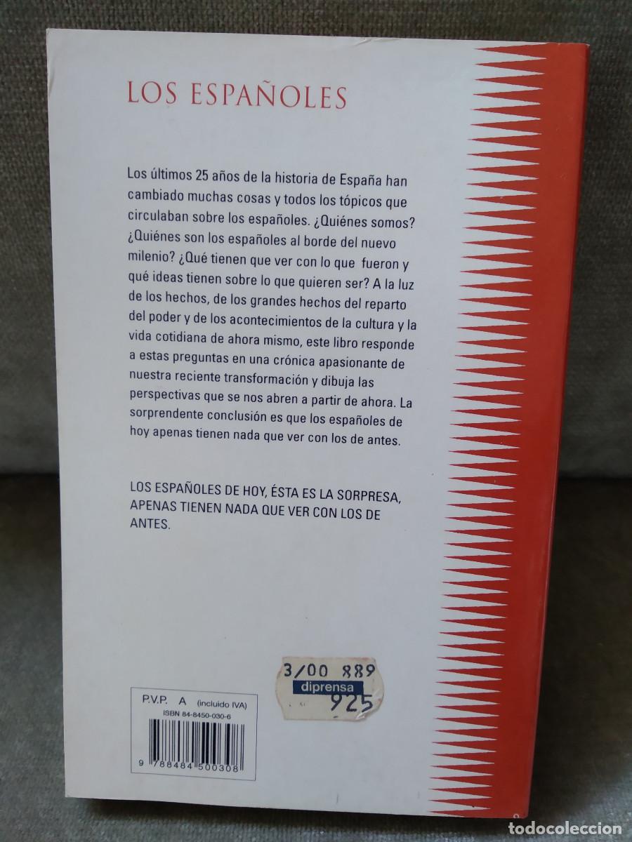 Libros de segunda mano: SALVADOR GINER - LOS ESPA&Ntilde;OLES - DEBOLSILLO, 2000 - Foto 3