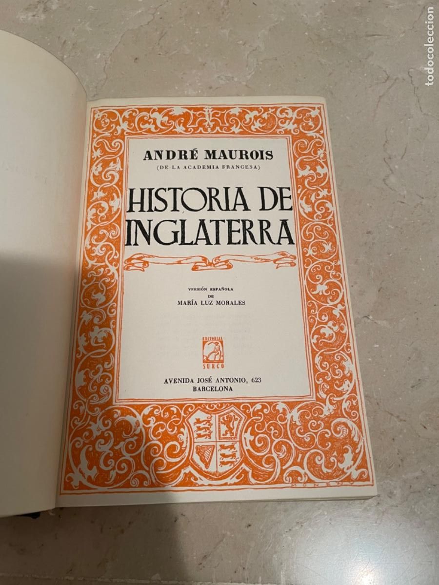 Libros de segunda mano: HISTORIA DE INGLATERRA Y LOS INGLESES. ANDR&Eacute; MAUROIS, 1951 - Foto 4