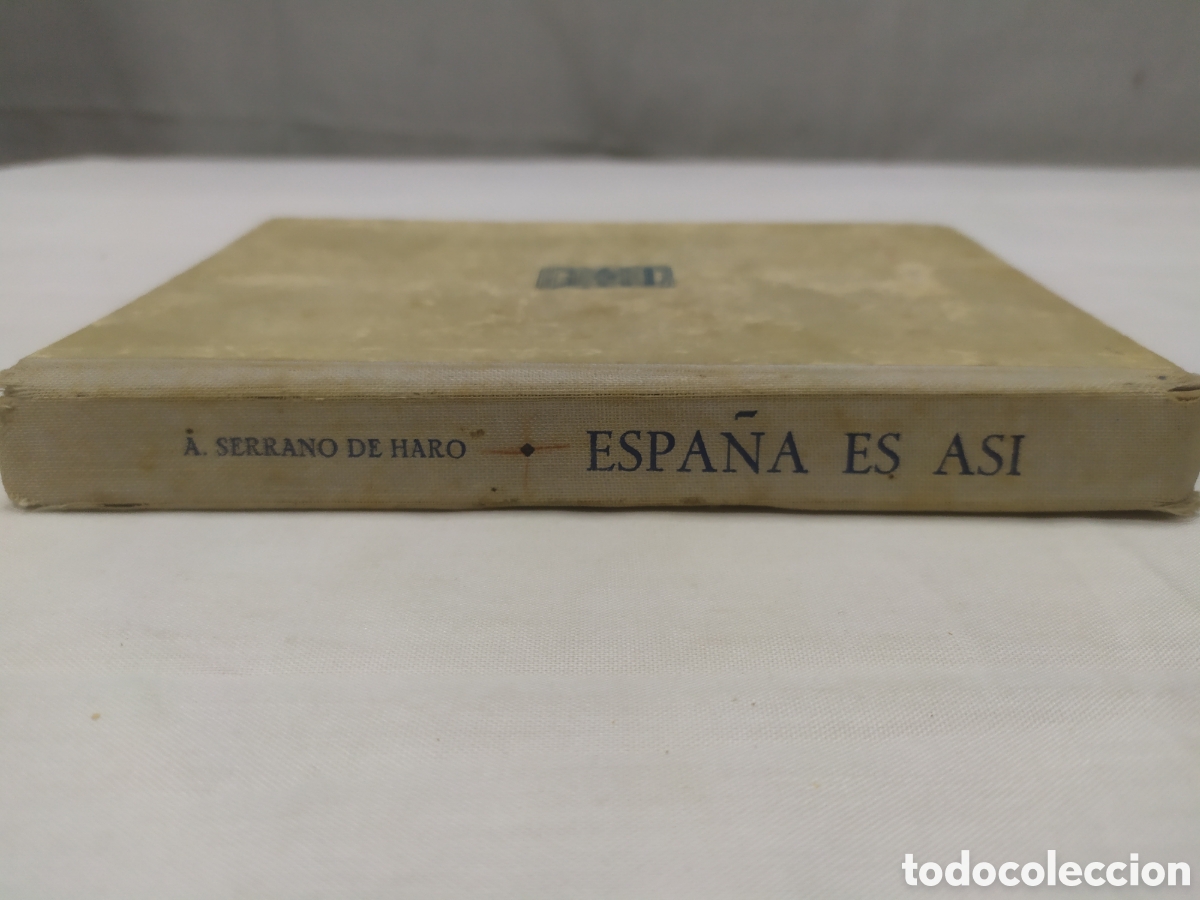 Libros de segunda mano: Espa&ntilde;a es asi. Agust&iacute;n Serrano de Haro, 1962 - Foto 2