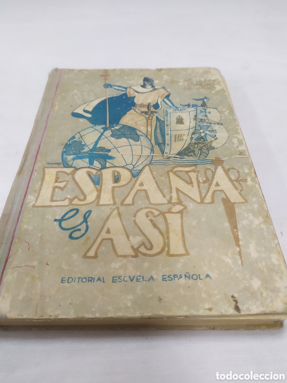 Libros de segunda mano: Espa&ntilde;a es asi. Agust&iacute;n Serrano de Haro, 1962 - Foto 1