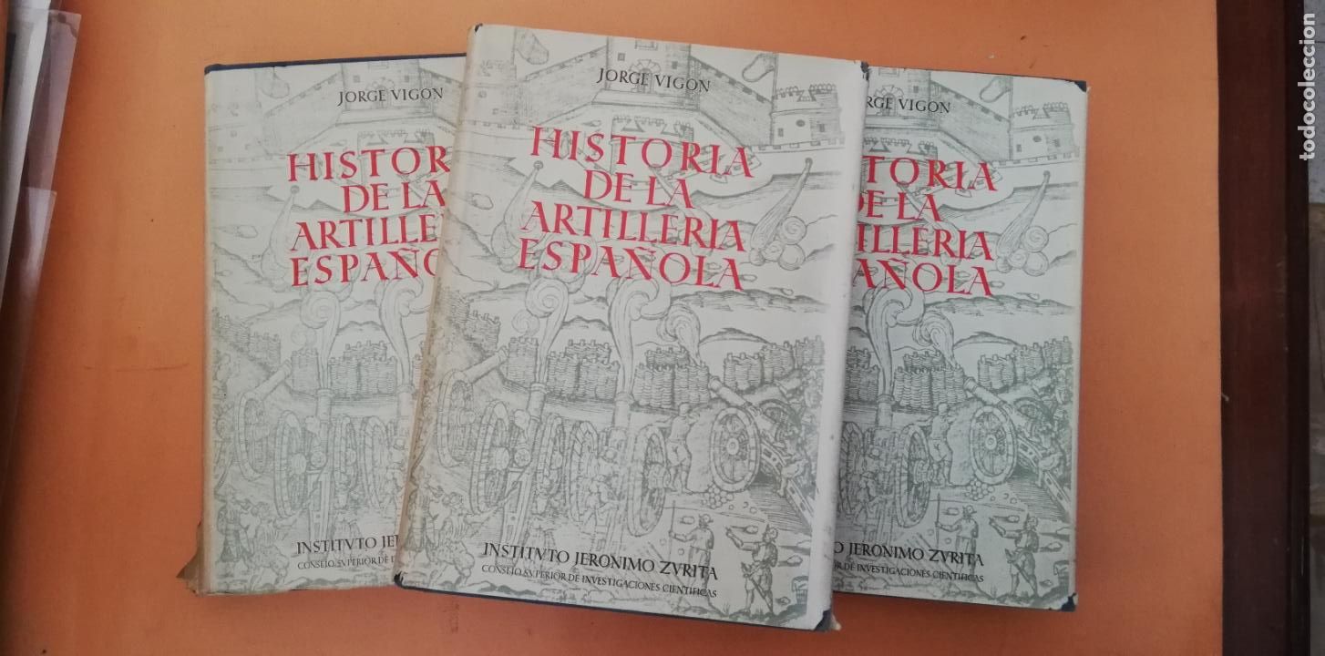 Libros de segunda mano: HISTORIA DE LA ARTILLER&Iacute;A ESPA&Ntilde;OLA . Vig&oacute;n, Jorge - Foto 2