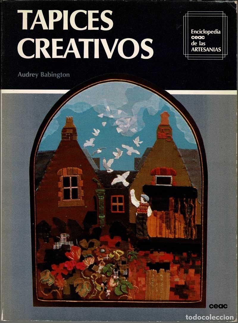 Libros de segunda mano: Tapices creativos - Audrey Babington - Foto 1