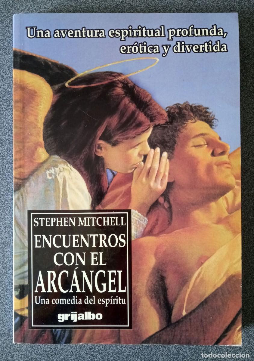 Libros de segunda mano: Encuentros Con El Arc&aacute;ngel Stephen Mitchell - Foto 1