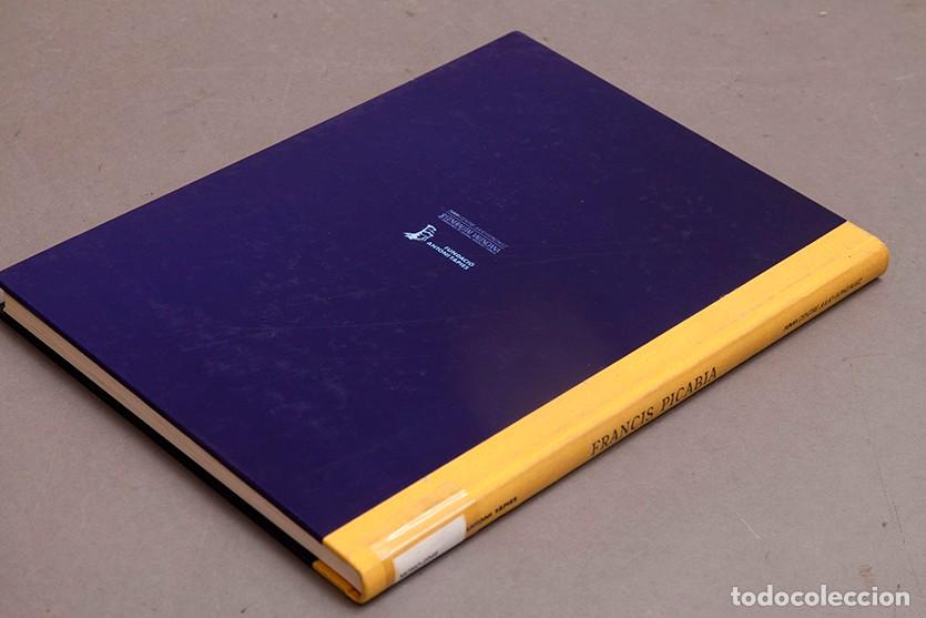 Libros de segunda mano: Francis Picabia - M&Aacute;QUINAS Y ESPA&Ntilde;OLAS - IVAM - Foto 13