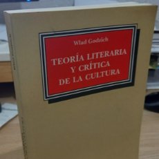Libros de segunda mano: TEORÍA LITERARIA Y CRÍTICA DE LA CULTURA - GODZICH, WLAD. Lote 382623314