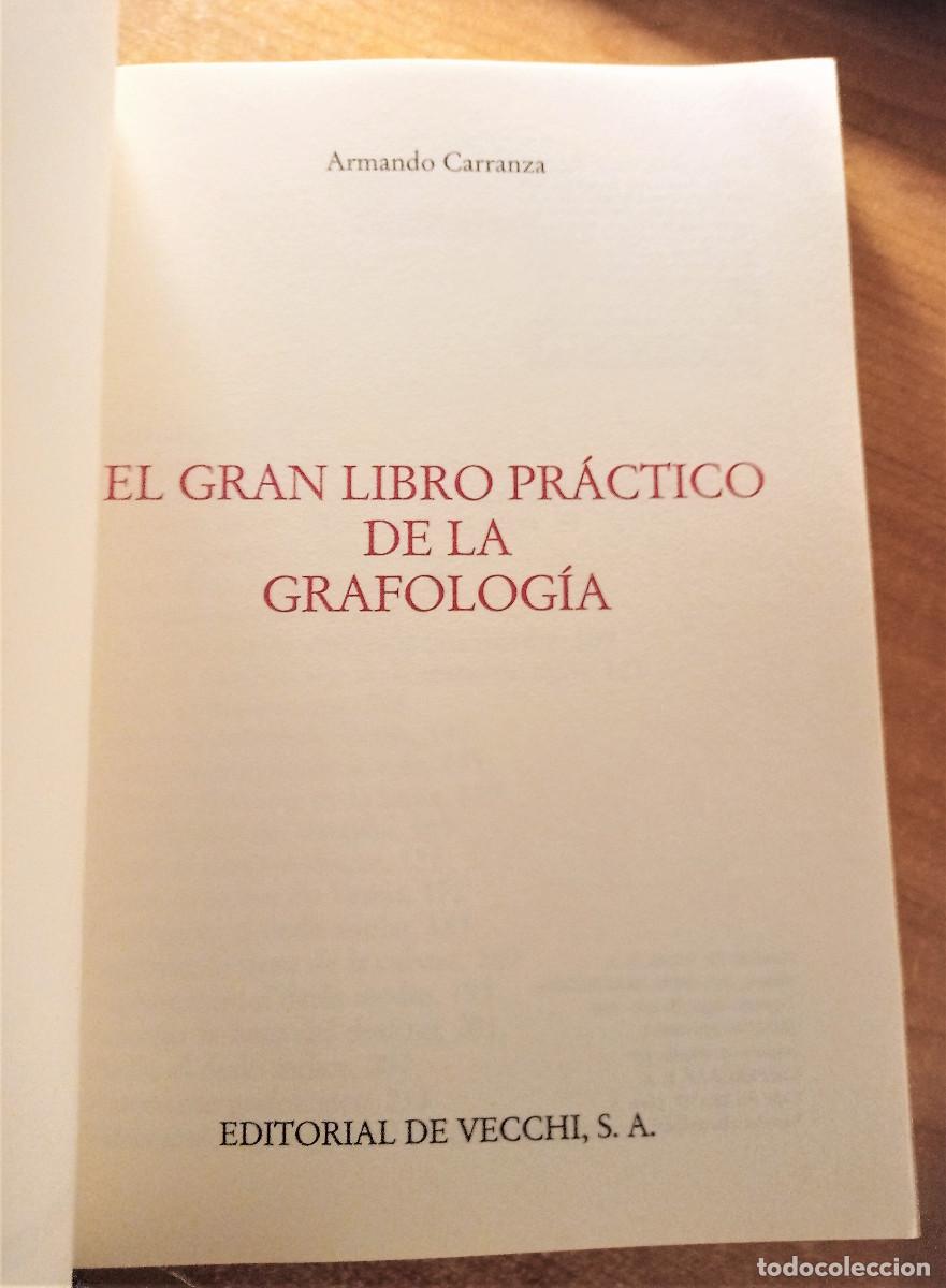 Libros de segunda mano: El Gran Libro pr&aacute;ctico de la Grafolog&iacute;a, Armando Carranza, Editorial de Vecchi, 1989 - Foto 2
