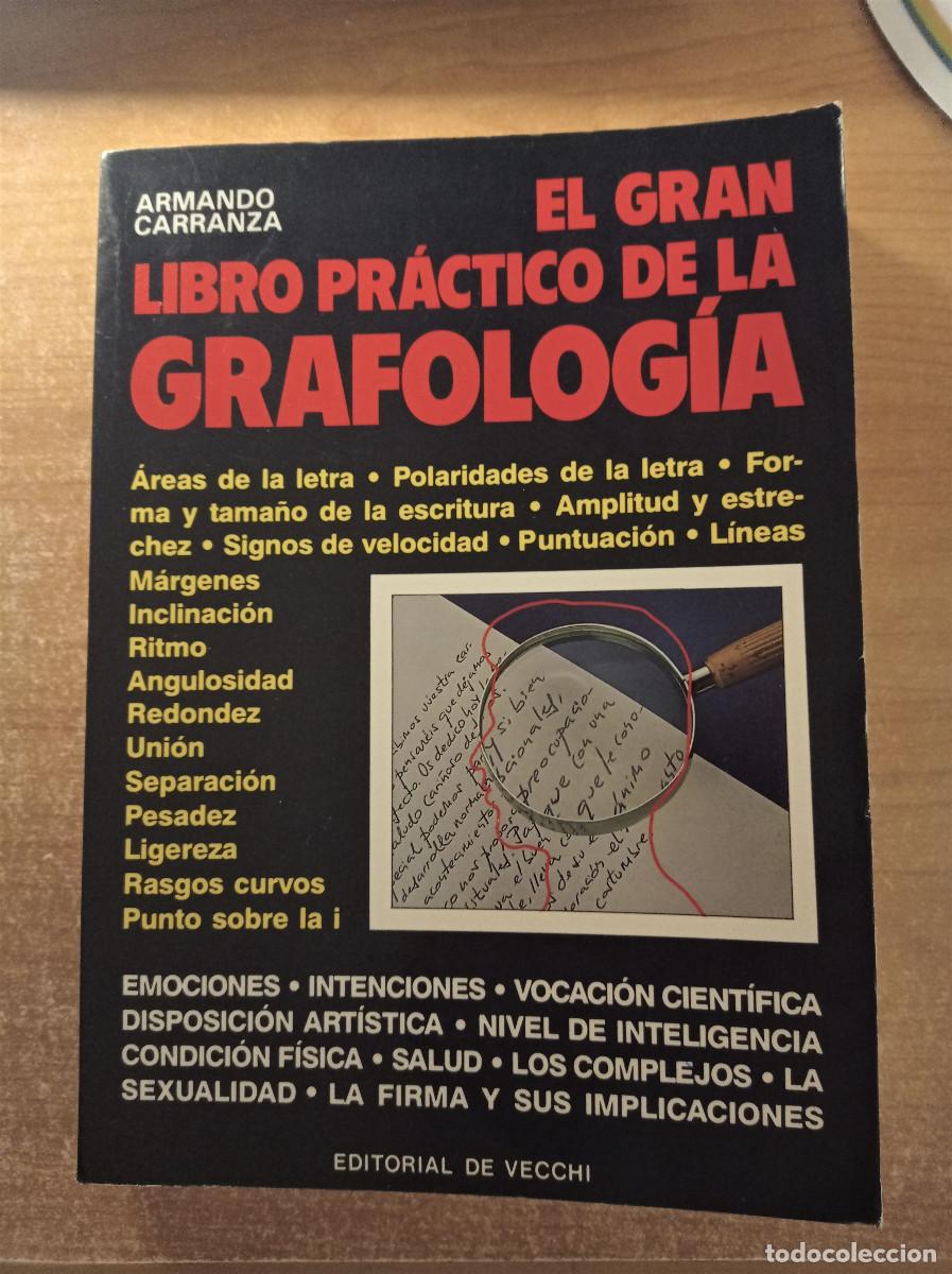 Libros de segunda mano: El Gran Libro pr&aacute;ctico de la Grafolog&iacute;a, Armando Carranza, Editorial de Vecchi, 1989 - Foto 1