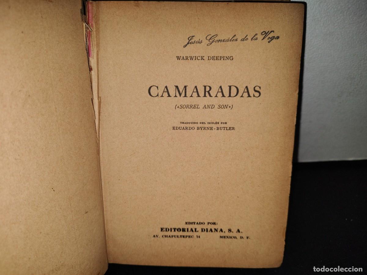 Libros de segunda mano: 54- CAMARADAS - WARWICK DEEPING - 1950 - Foto 4
