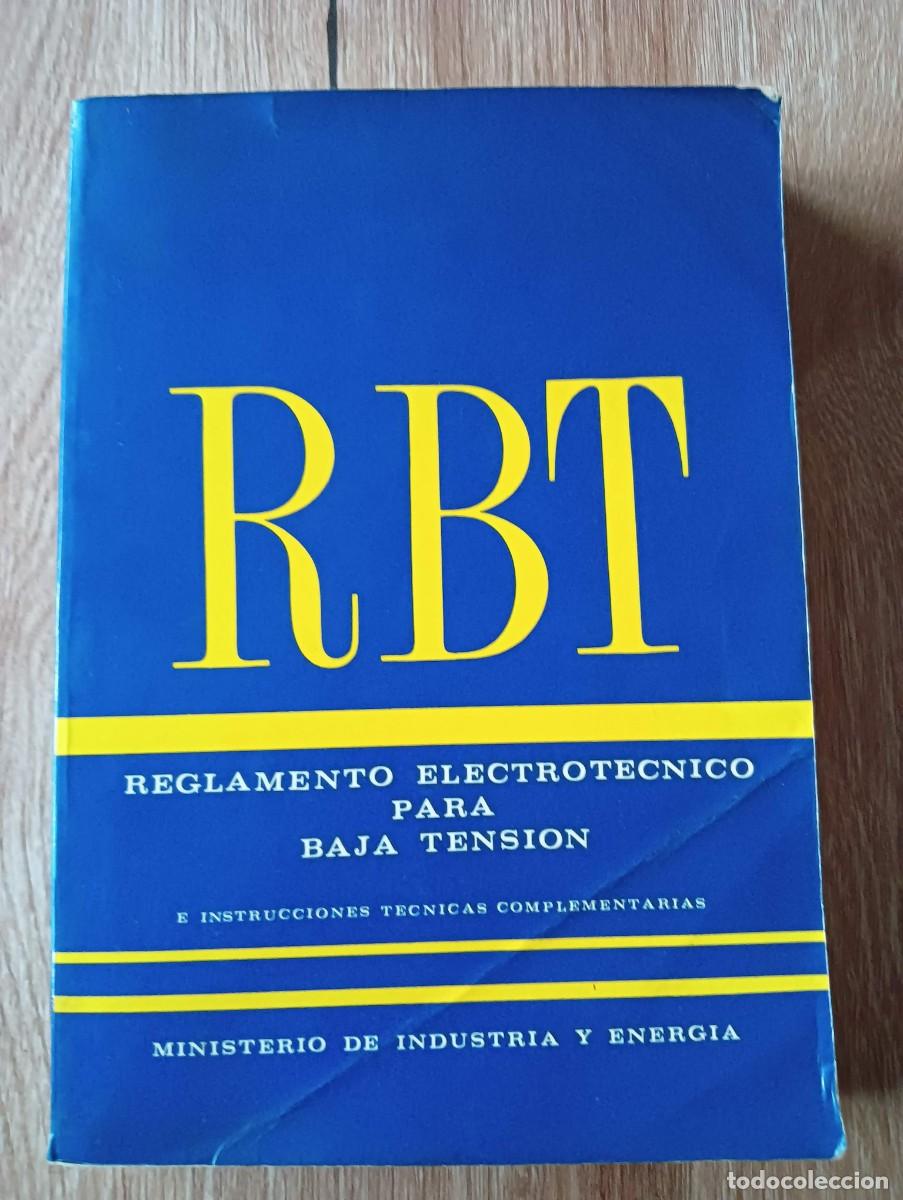 Libros de segunda mano: RBT Reglamento electrot&eacute;cnico para baja tensi&oacute;n - Foto 1