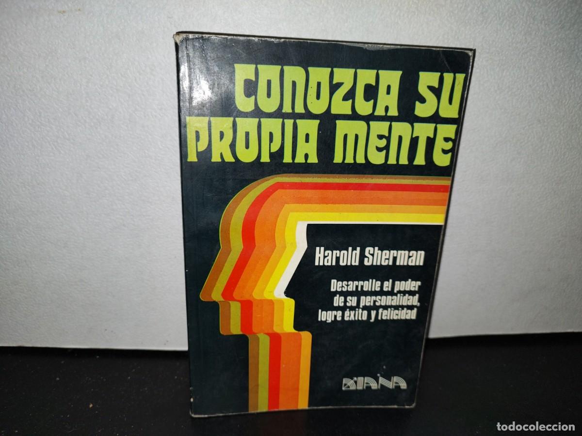 Libros de segunda mano: 54- CONOZCA SU PROPIA MENTE - HAROLD SHERMAN - Foto 1