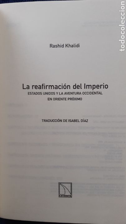 Libros de segunda mano: LA REAFIRMACI&Oacute;N DEL IMPERIO- RASHID KHALIDI - Foto 3