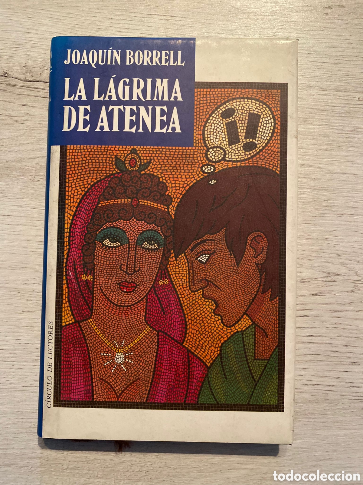 Libros de segunda mano: LA L&Aacute;GRIMA DE ATENEA JOAQU&Iacute;N BORRELL - Foto 1