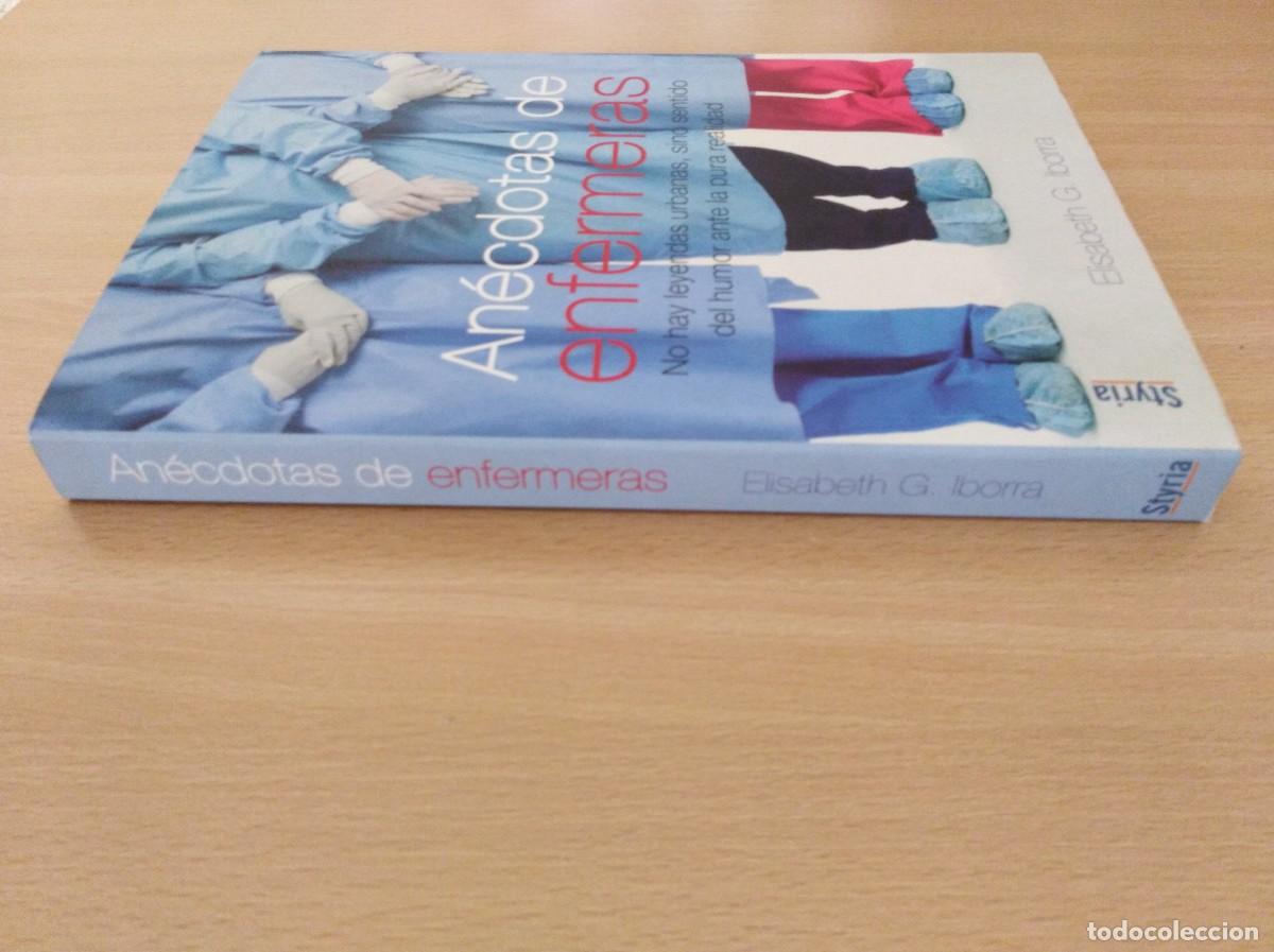 Libros de segunda mano: AN&Eacute;CDOTAS DE ENFERMERAS. Elisabeth G. Iborra - Foto 3