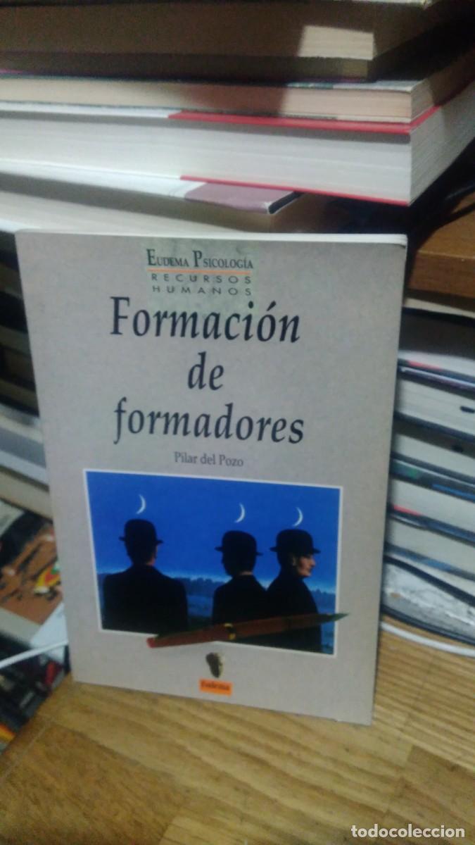 Libros de segunda mano: FORMACI&Oacute;N DE FORMADORES, PILAR DEL POZO, ED. EUDEMA - Foto 1