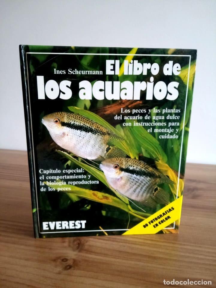 Libros de segunda mano: EL LIBRO DE LOS ACUARIOS. SCHEURMANN, INES. EVEREST. ED. 1988 - Foto 1