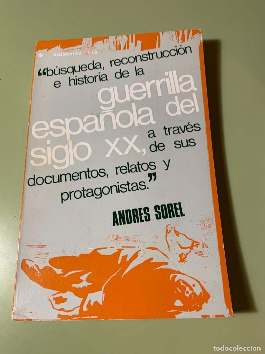 Libri di seconda mano: BUSQUEDA, RECONSTRUCCION E HISTORIA DE LA GUERRILLA ESPA&Ntilde;OLA DEL SIGLO XX, A TRAVES DE SUS DOCUMENTO