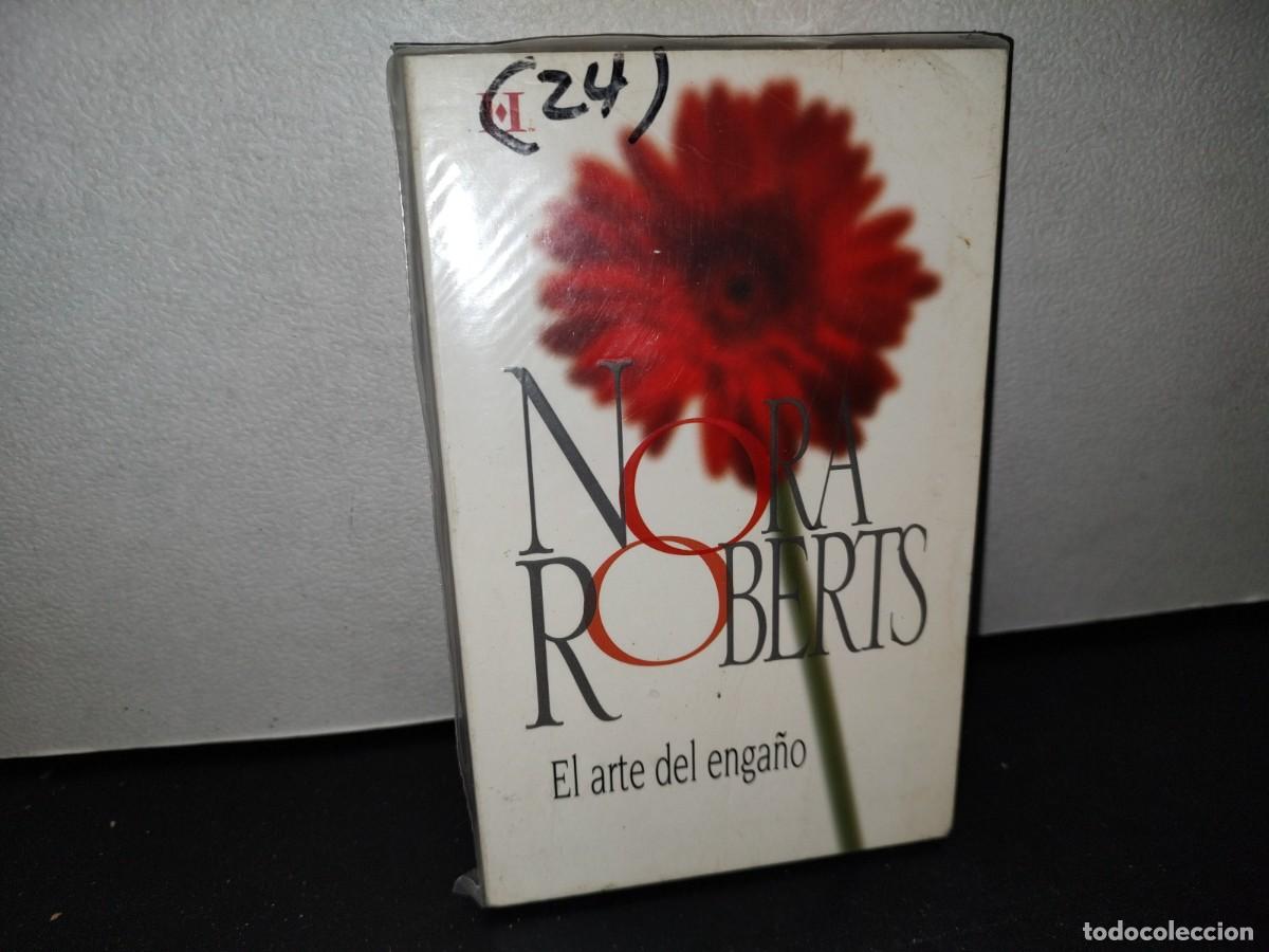 Libros de segunda mano: 54- EL ARTE DEL ENGA&Ntilde;O - NORA ROBERTS - Foto 1