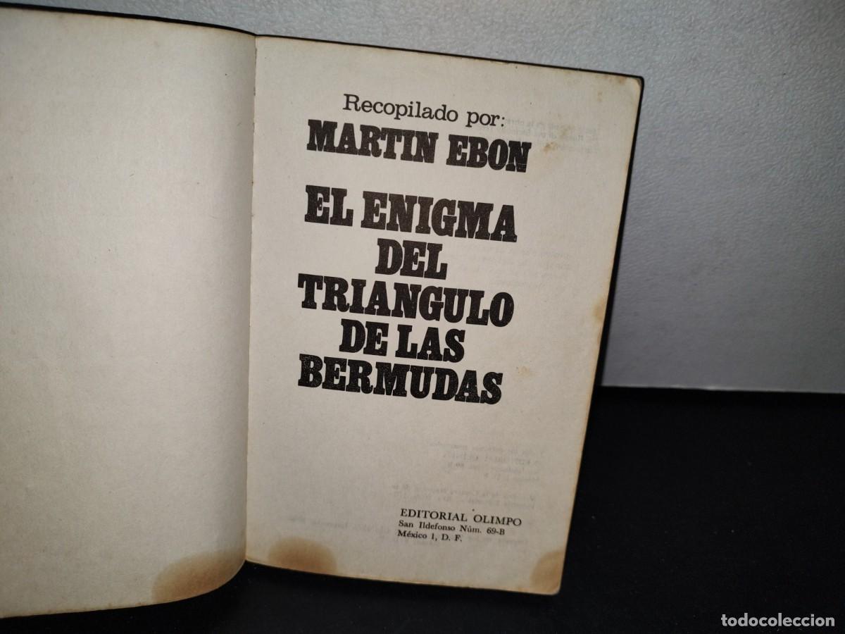 Libros de segunda mano: 54- EL ENIGMA DEL TRI&Aacute;NGULO DE LAS BERMUDAS - MARTIN EBON - PRIMERA EDICI&Oacute;N 1977 - Foto 4
