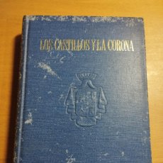 Libros de segunda mano: LOS CASTILLOS Y LA CORONA. ESPAÑA 1451 - 1555 (TOWNSEND MILLER)