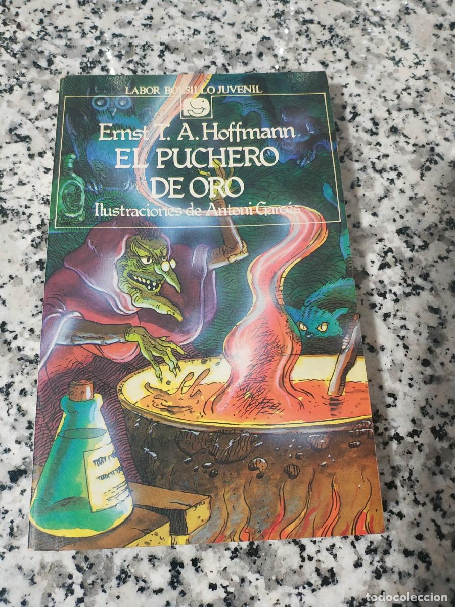 Libros de segunda mano: EL PUCHERO DE ORO - Foto 1