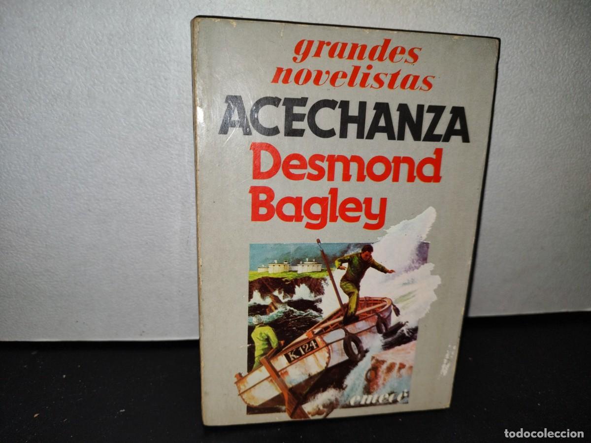 Libros de segunda mano: 54- ACECHANZA - DESMOND BAGLEY - 1977 - Foto 1