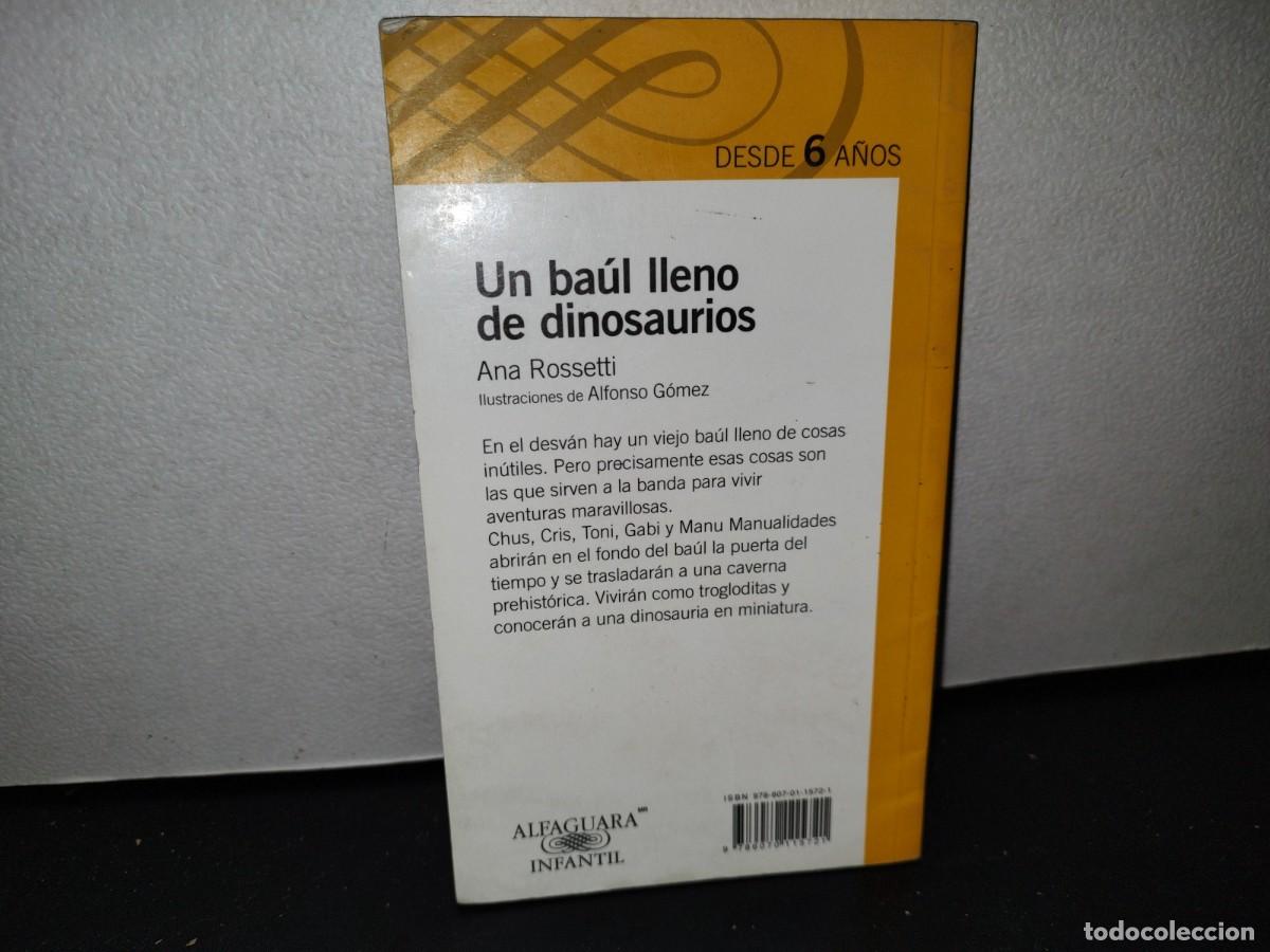 Libros de segunda mano: 54- UN BA&Uacute;L LLENO DE DINOSAURIOS - ANA ROSSETTI - Foto 3