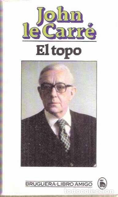 Libros de segunda mano: El topo - Le Carr&eacute;, John - Foto 1