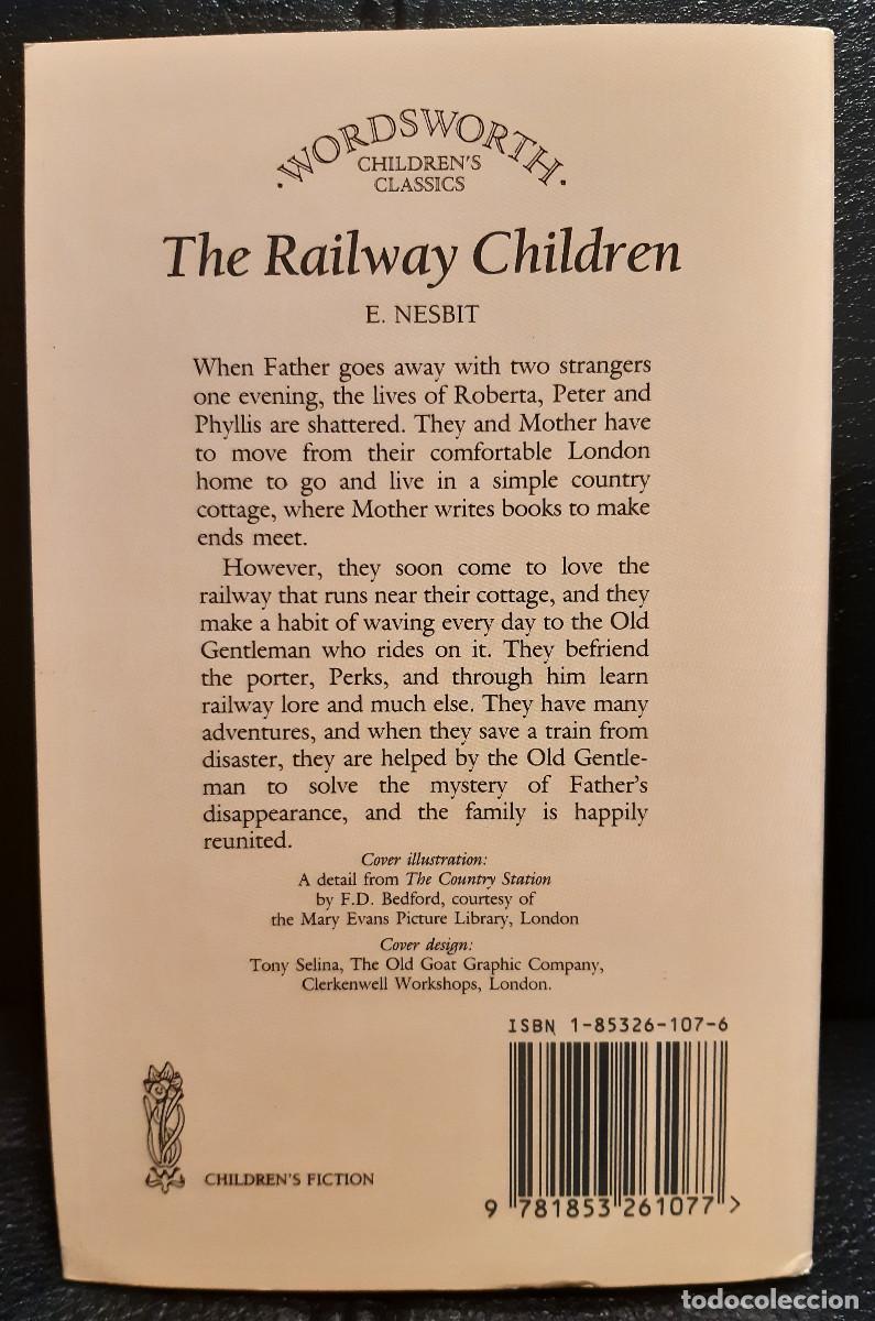 Libros de segunda mano: THE RAILWAY CHILDREN - LIBRO - E. NESBIT - LIBRO EN INGLES - 1993 - Foto 2