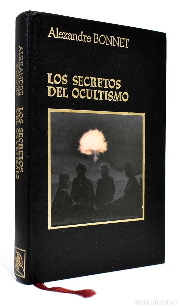 Libros de segunda mano: Los secretos del ocultismo - Alexandre Bonnet - Foto 1