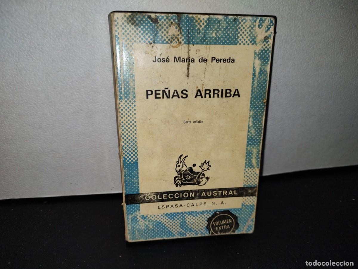 Libros de segunda mano: 54- PE&Ntilde;AS ARRIBA - JOS&Eacute; MAR&Iacute;A DE PEREDA - Foto 1
