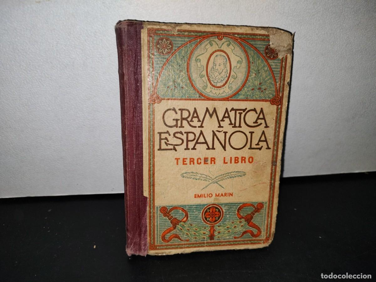 Libros de segunda mano: 55- GRAM&Aacute;TICA ESPA&Ntilde;OLA. TERCER LIBRO - EMILIO MAR&Iacute;N - 1961 - Foto 1