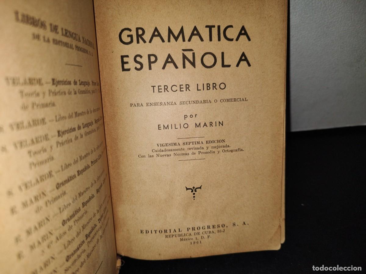 Libros de segunda mano: 55- GRAM&Aacute;TICA ESPA&Ntilde;OLA. TERCER LIBRO - EMILIO MAR&Iacute;N - 1961 - Foto 3