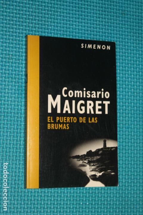 Libros de segunda mano: COMISARIO MAIGRET, EL PUERTO DE BRUMAS, - Foto 1
