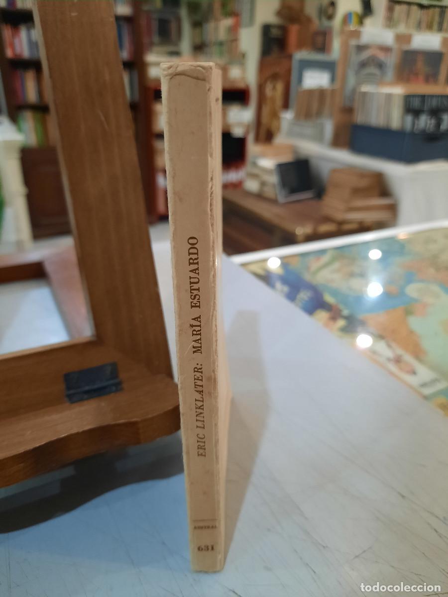 Libros de segunda mano: Col. Austral; Mar&iacute;a Estuardo - Eric Linklater - Ed. Espasa Calpe, 1966 - Foto 2